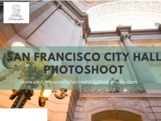 San Francisco City Hall Photoshoot