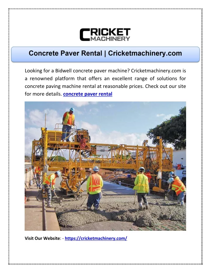 looking for a bidwell concrete paver machine