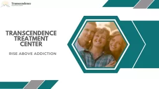Addiction Centre, Charleston, SC - Transcendence Treatment Center