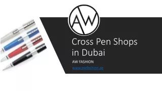 Cross Pen Shops in Dubai​