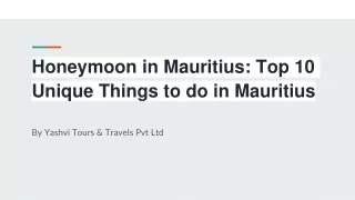 Honeymoon in Mauritius: Top 10 Unique Things to do in Mauritius
