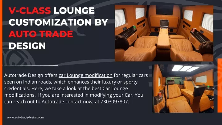 v class lounge customization by auto trade design