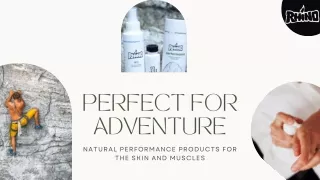 Perfect FOR PERFECT FOR ADVENTURE | Rhino Skin Solutions