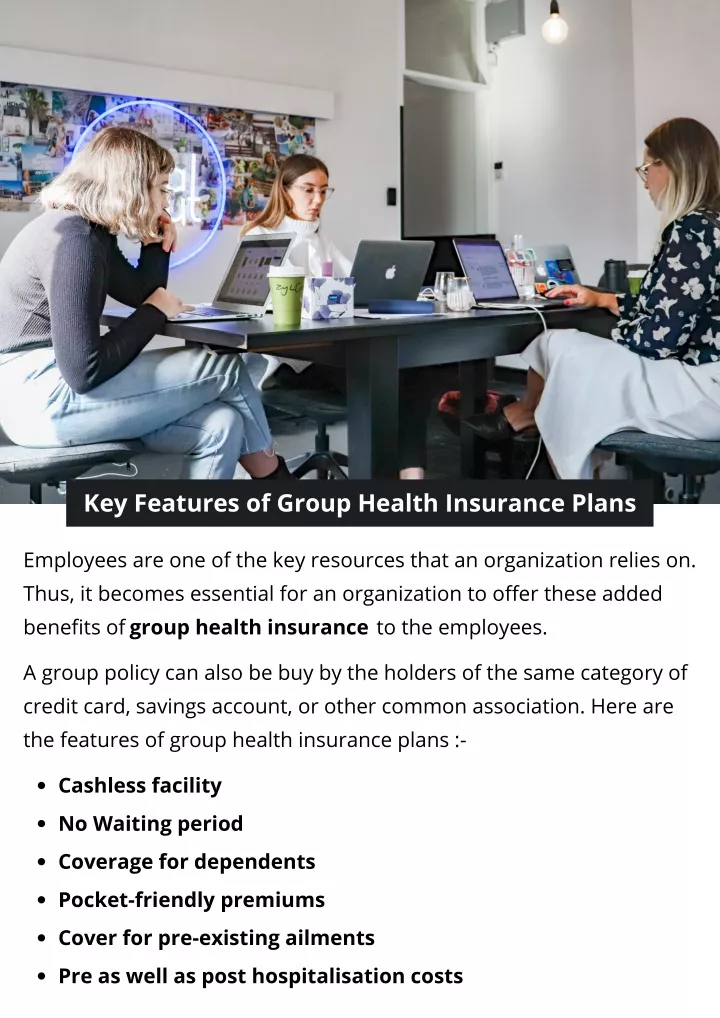 key features of group health insurance plans