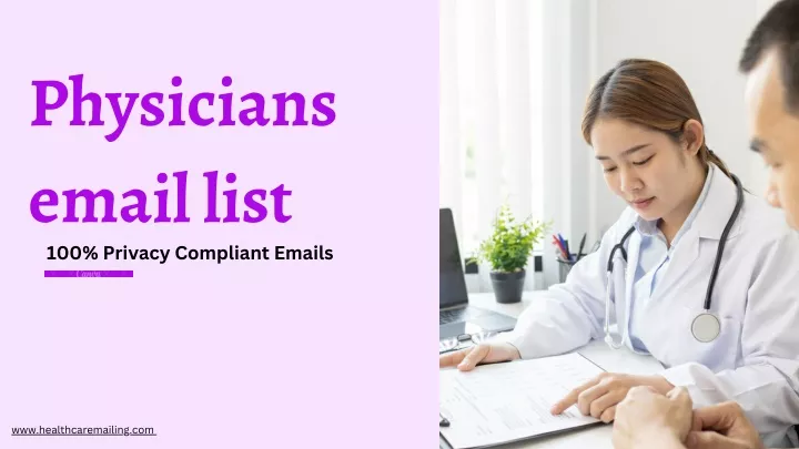 physicians email list 100 privacy compliant emails