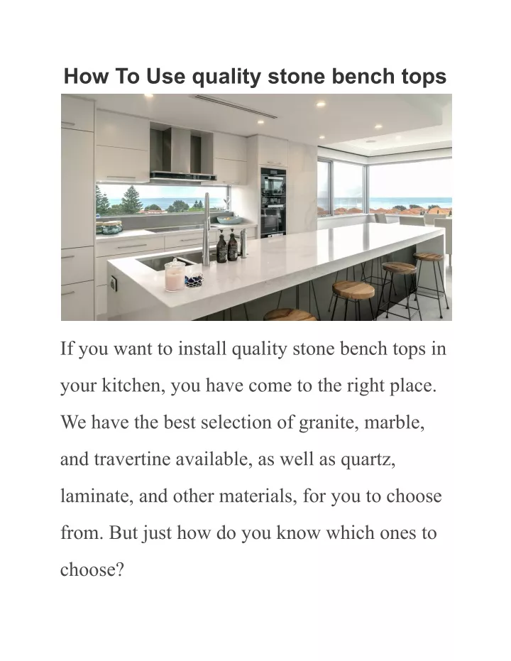 how to use quality stone bench tops