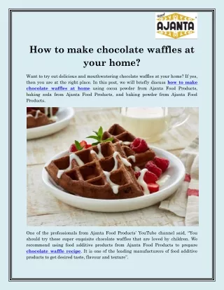 how to make chocolate waffles at your home