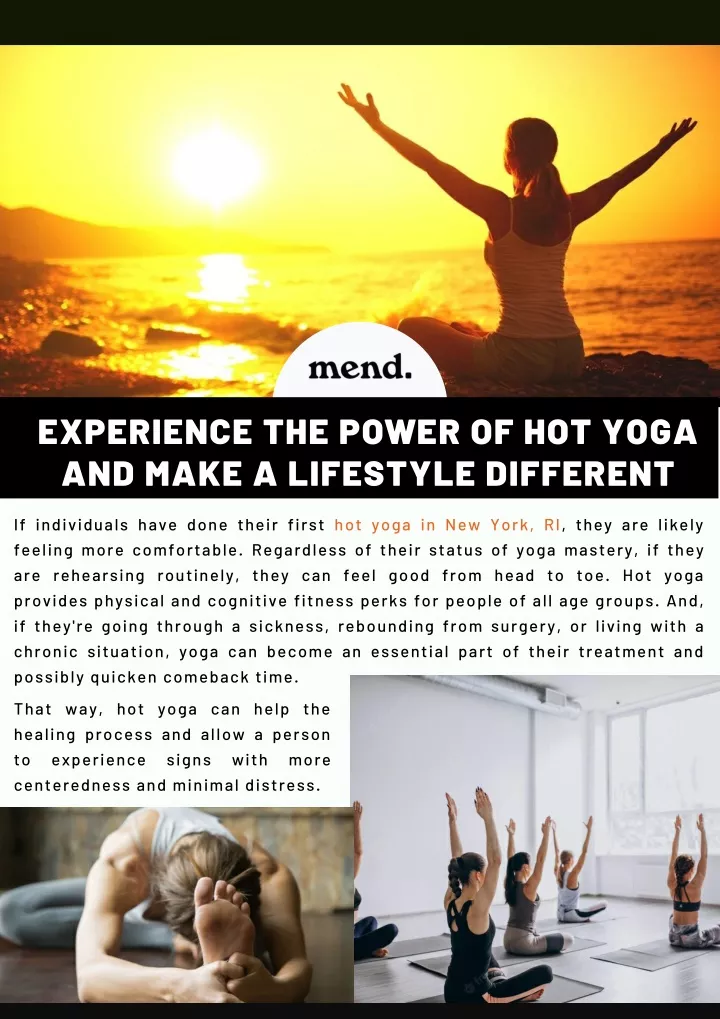 experience the power of hot yoga and make