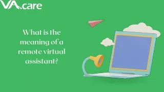 What is the meaning of a remote virtual assistant