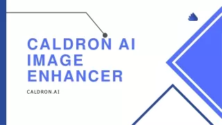 Caldron AI video Enhancer