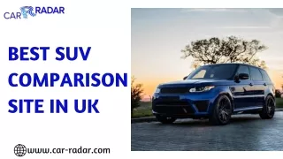 Best SUV Comparison Site in UK