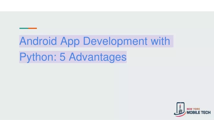 android app development with python 5 advantages