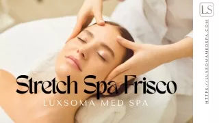 Stretch Spa Frisco