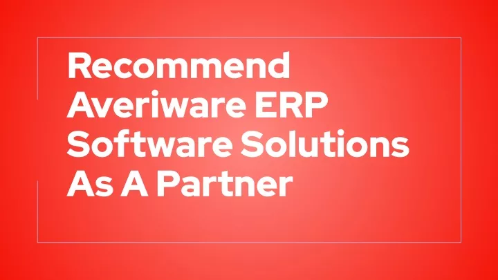recommend averiware erp software solutions