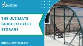 The Ultimate Guide To Cycle Storage | Tamstar Ltd UK