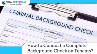 Finding Reliable Tenants: The Importance of Tenant Background Checks