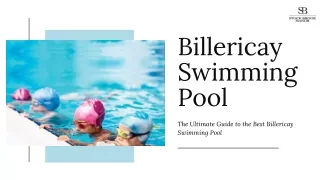 The Ultimate Guide to the Best Billericay Swimming Pool
