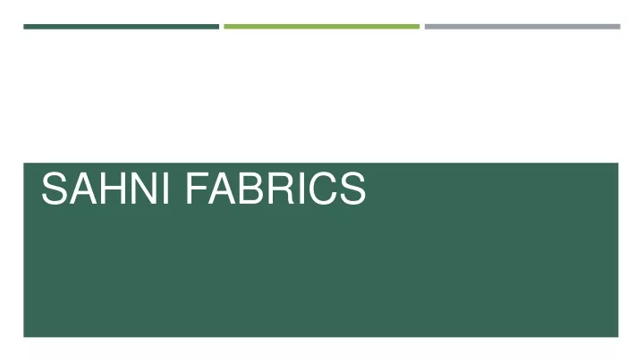 sahni fabrics