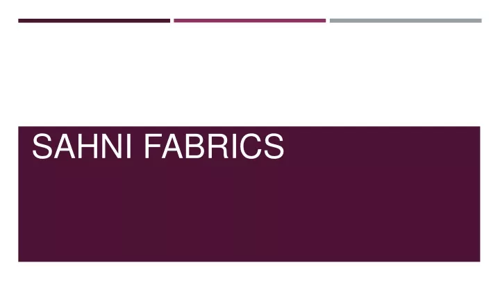 sahni fabrics