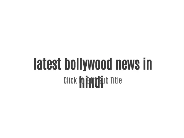 latest bollywood news in hindi