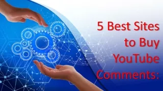 5 Best Sites to Buy YouTube Comments