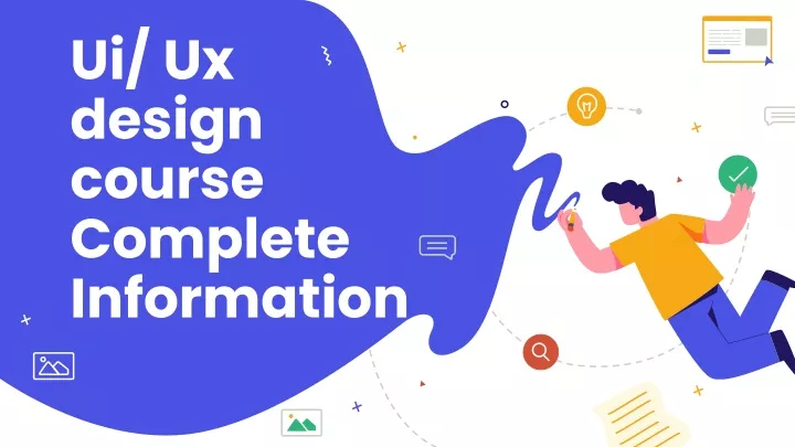 ui ux design course complete information