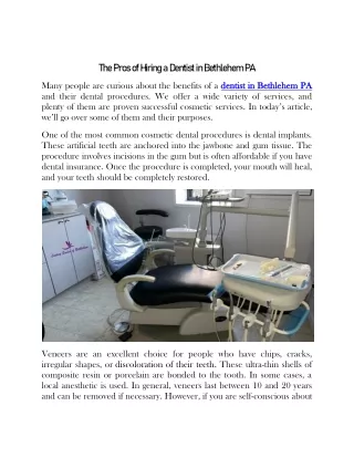 the pros of hiring a dentist in bethlehem pa