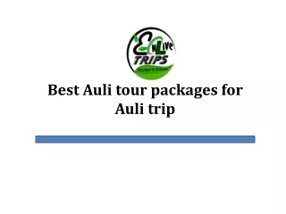 Check out the most popular deals and packages at Auli!