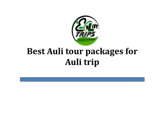 best auli tour packages for auli trip