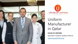 Uniform Manufacturer in Qatar _