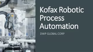 kofax robotic kofax robotic process process