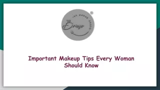 Important Tips Every Woman Should Know