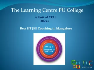 The Learning Centre PU College - Best IIT JEE Coaching in Mangalore