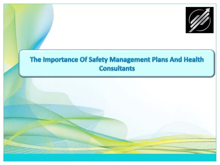 the importance of safety management plans