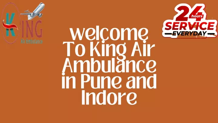 welcome to king air ambulance in pune and indore