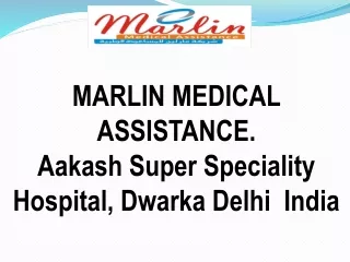 Aakash Super Speciality Hospital, Dwarka
