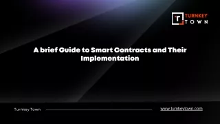 a brief guide to smart contracts and their
