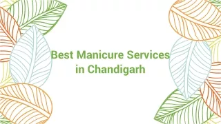 Best Manicure Services in Chandigarh