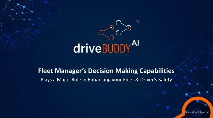 fleet manager s decision making capabilities