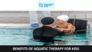 Benefits of Aquatic Therapy for Kids