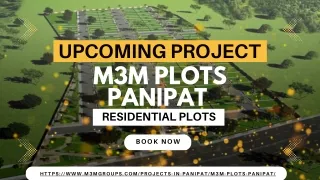 M3M Plots Panipat | Designed For Brighter Lifestyle
