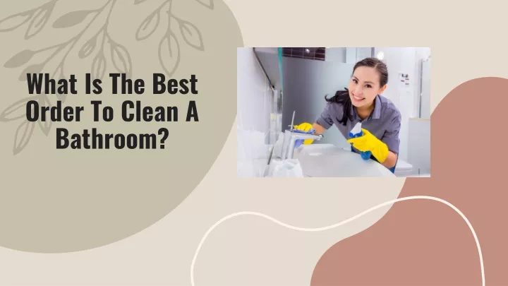 what is the best order to clean a bathroom