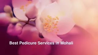 Best Pedicure Services in Mohali