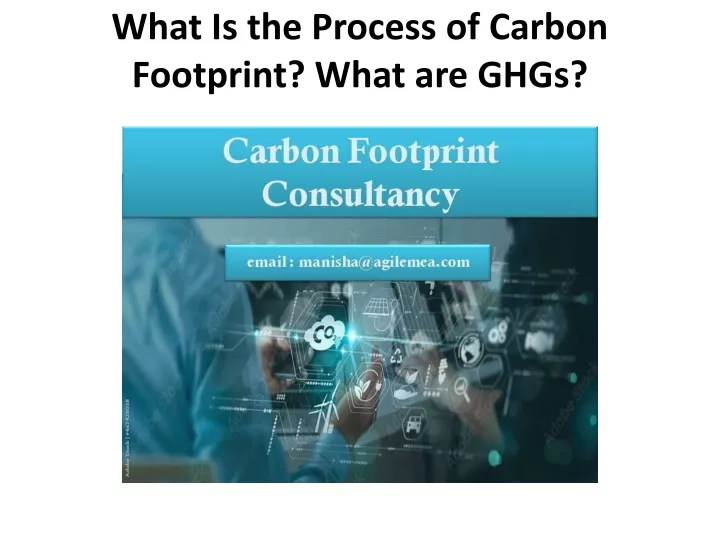 what is the process of carbon footprint what are ghgs