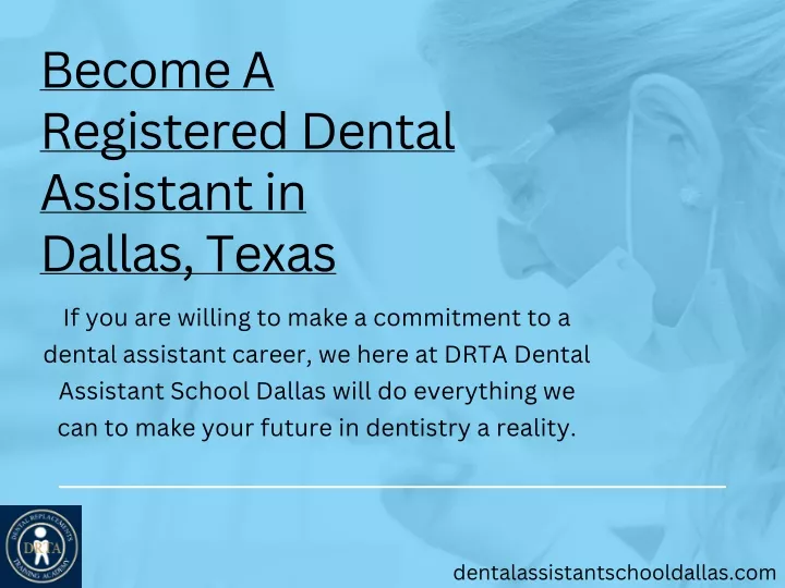 become a registered dental assistant in dallas