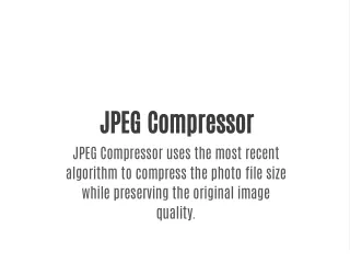 jpeg compressor jpeg compressor uses the most