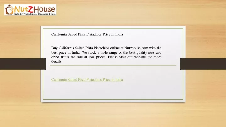 california salted pista pistachios price in india