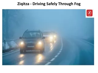 ziqitza driving safely through fog
