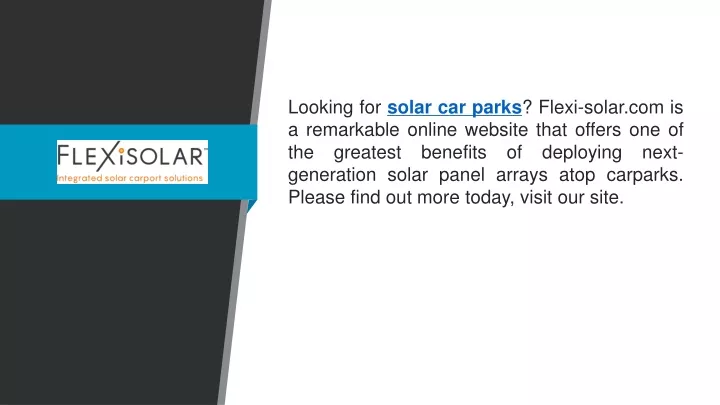 looking for solar car parks flexi solar