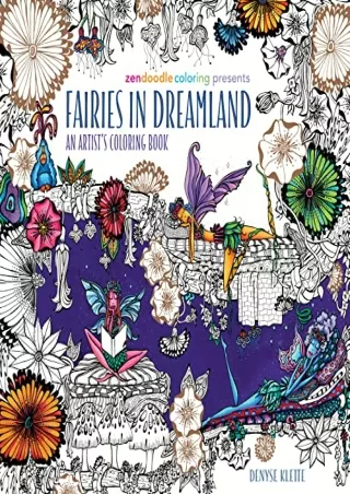 [EPUB] ((DOWNLOAD)) Zendoodle Coloring Presents Fairies in Dreamland: An Ar